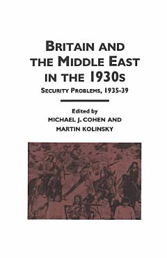 Britain and the Middle East in the 1930\'s