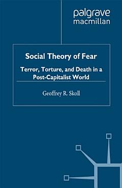 Social Theory of Fear