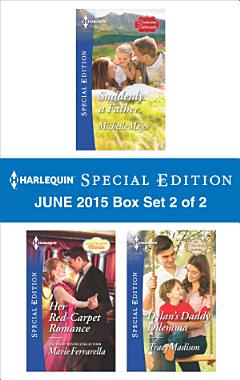 Harlequin Special Edition June 2015 - Box Set 2 of 2