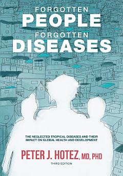 Forgotten People, Forgotten Diseases