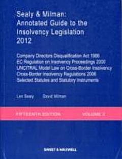 Annotated Guide to the Insolvency Legislation Volume 2.