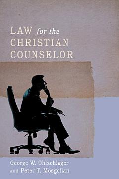 Law for the Christian Counselor