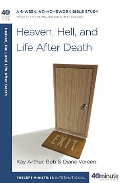 Heaven, Hell, and Life After Death