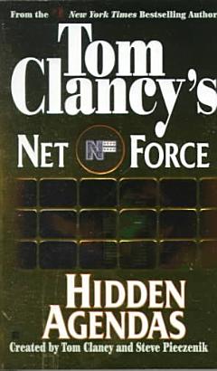 Tom Clancy\'s Net Force: Hidden Agendas