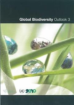 Global Biodiversity Outlook 3