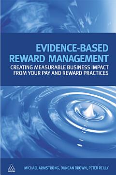 Evidence-Based Reward Management