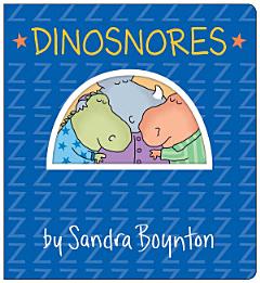 Dinosnores