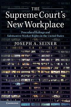 The Supreme Court\'s New Workplace