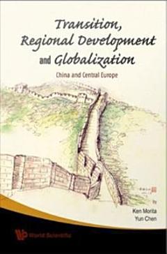 Transition, Regional Development and Globalization