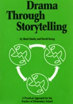 Drama Through Storytelling