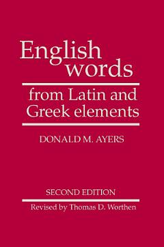 English Words from Latin and Greek Elements