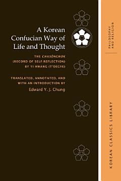 A Korean Confucian Way of Life and Thought