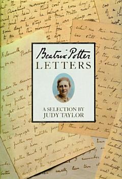 Beatrix Potter\'s Letters