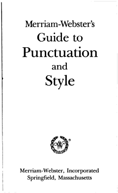 Merriam-Webster\'s Guide to Punctuation and Style