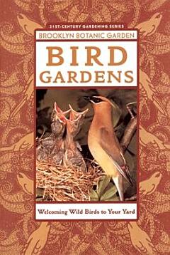 Bird Gardens