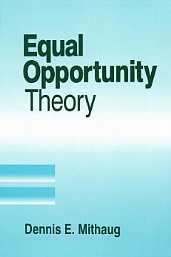 Equal Opportunity Theory