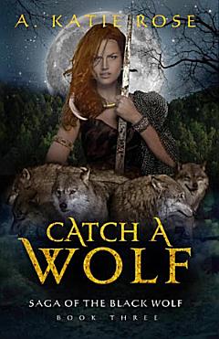 Catch a Wolf