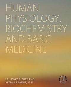 Human Physiology, Biochemistry and Basic Medicine