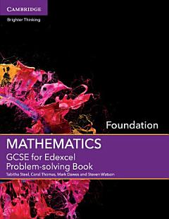 GCSE Mathematics for Edexcel Foundation Problem-solving Book