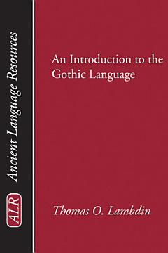 An Introduction to the Gothic Language