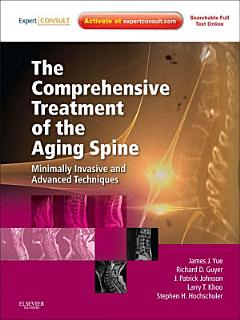 The Comprehensive Treatment of the Aging Spine E-Book