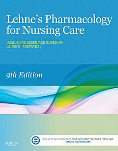 Lehne\'s Pharmacology for Nursing Care - E-Book