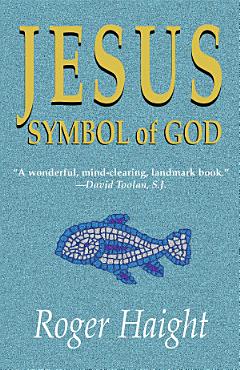 Jesus, Symbol of God