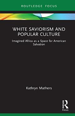 White Saviorism and Popular Culture