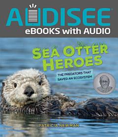 Sea Otter Heroes