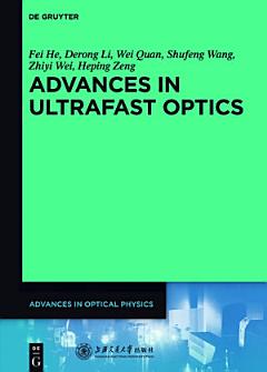 Advances in Ultrafast Optics