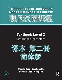 Routledge Course In Modern Mandarin Chinese Level 2 (Simplified)