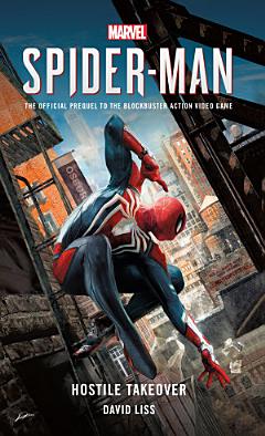 Marvel\'s SPIDER-MAN: Hostile Takeover