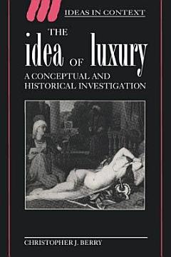 The Idea of Luxury