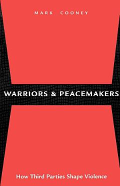 Warriors and Peacemakers