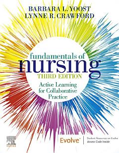 Fundamentals of Nursing E-Book