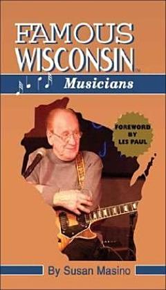 Famous Wisconsin Musicians