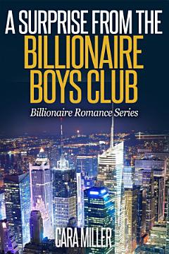 A Surprise from the Billionaire Boys Club