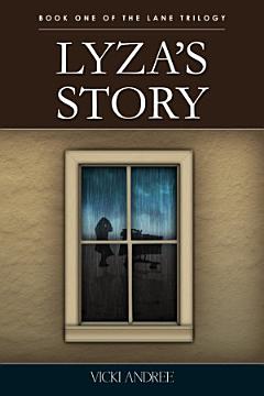 Lyza\'s Story