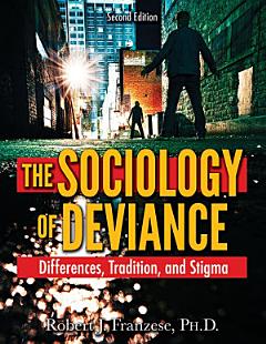 The Sociology of Deviance