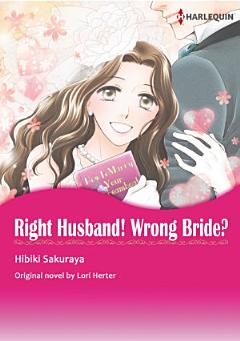 RIGHT HUSBAND! WRONG BRIDE?(Colored Version)