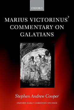 Marius Victorinus\' Commentary on Galatians