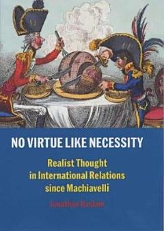 No Virtue Like Necessity