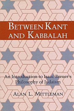 Between Kant and Kabbalah