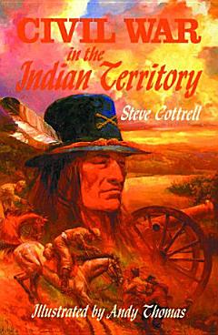 CIVIL WAR IN THE INDIAN TERRITORY