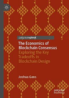 The Economics of Blockchain Consensus