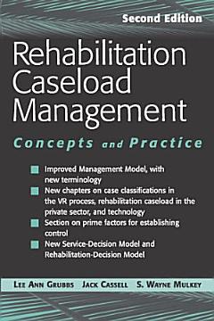 Rehabilitation Caseload Management