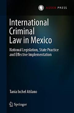 International Criminal Law in Mexico