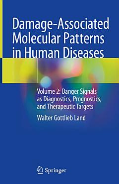 Damage-Associated Molecular Patterns in Human Diseases