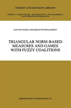 Triangular Norm-Based Measures and Games with Fuzzy Coalitions