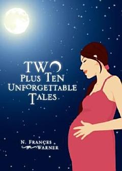 Two Plus Ten Unforgettable Tales